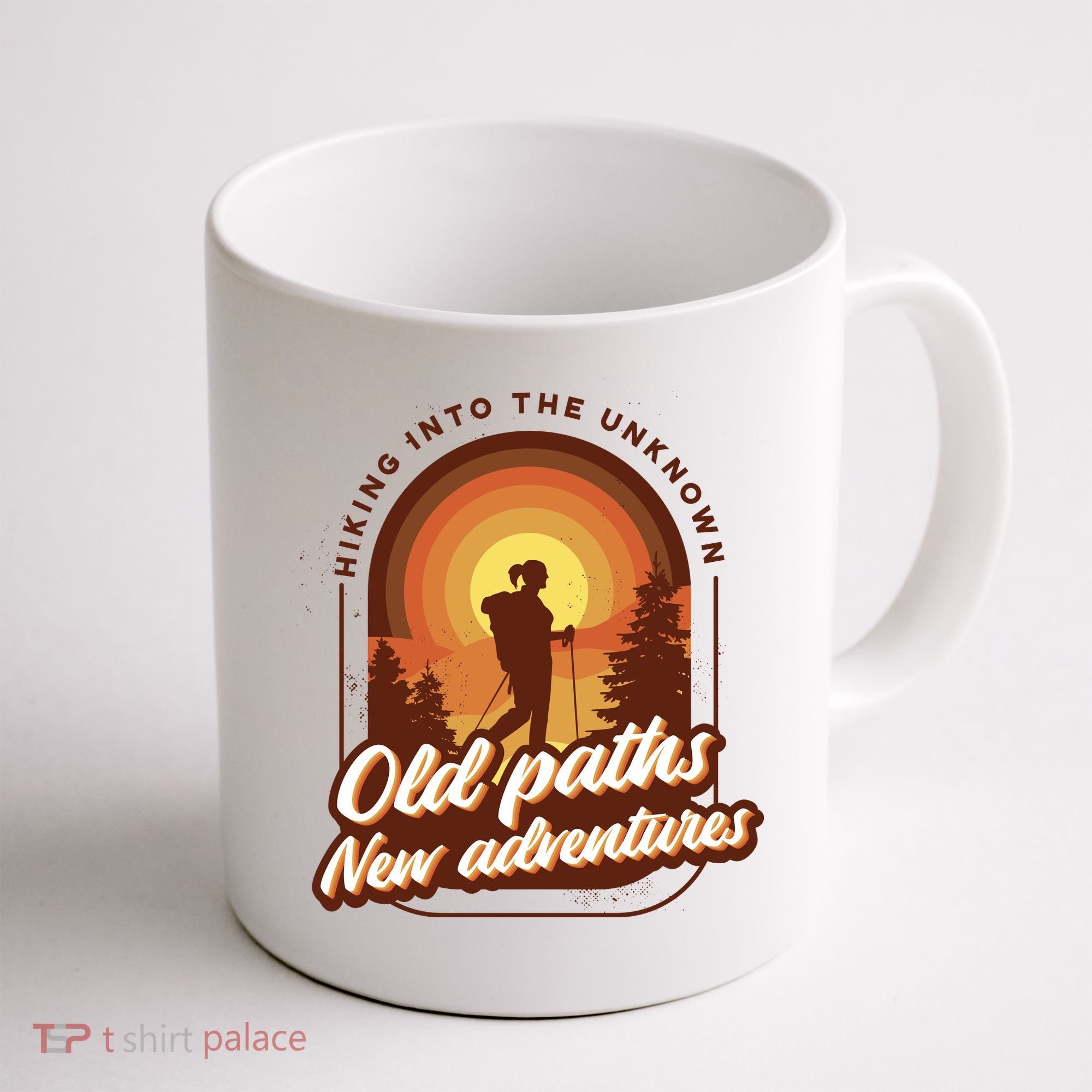 Hiking Into The Unknown Old Paths New Adventures Coffee Mug