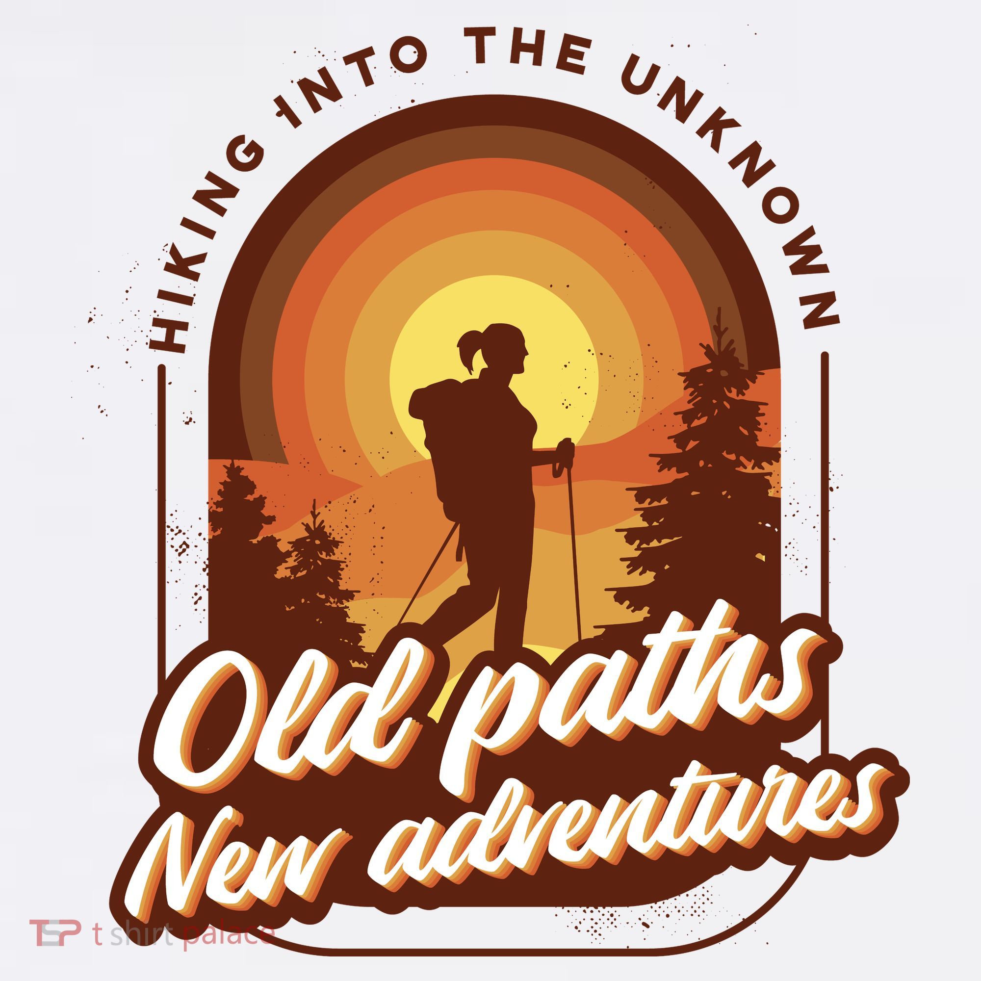 Hiking Into The Unknown Old Paths New Adventures Women's Hoodie