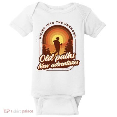 Hiking Into The Unknown Old Paths New Adventures Baby Bodysuit
