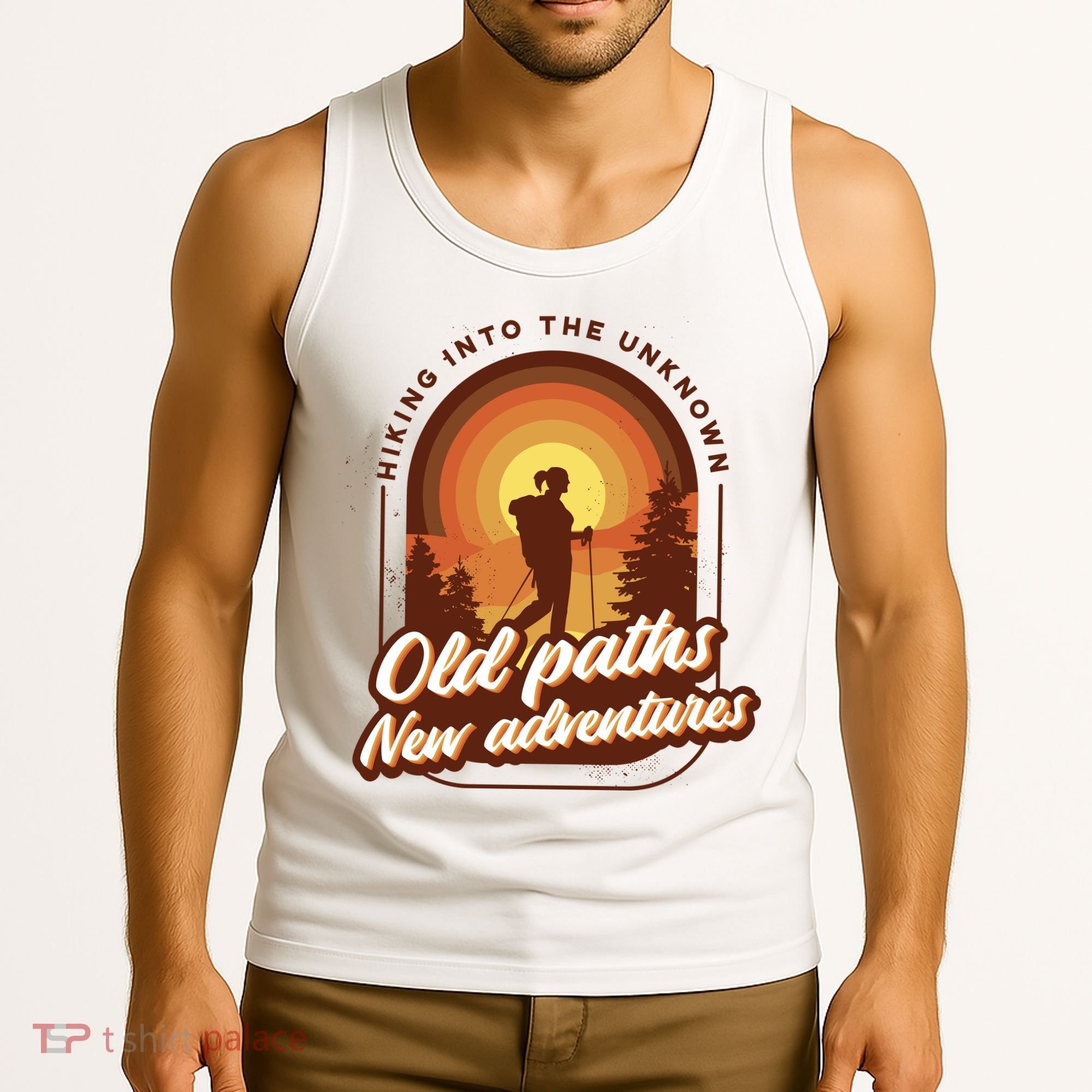 Hiking Into The Unknown Old Paths New Adventures Tank Top