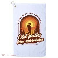 Hiking Into The Unknown Old Paths New Adventures Golf Towel thumb 0