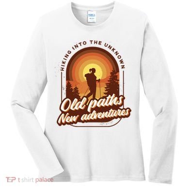 Hiking Into The Unknown Old Paths New Adventures Women's Long Sleeve Shirt