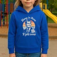 Hang In There It Gets Worse Kids Hoodie thumb 3