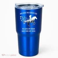 Horse Into The Forest I Go Horse Riding Funny Gift Tumbler thumb 0