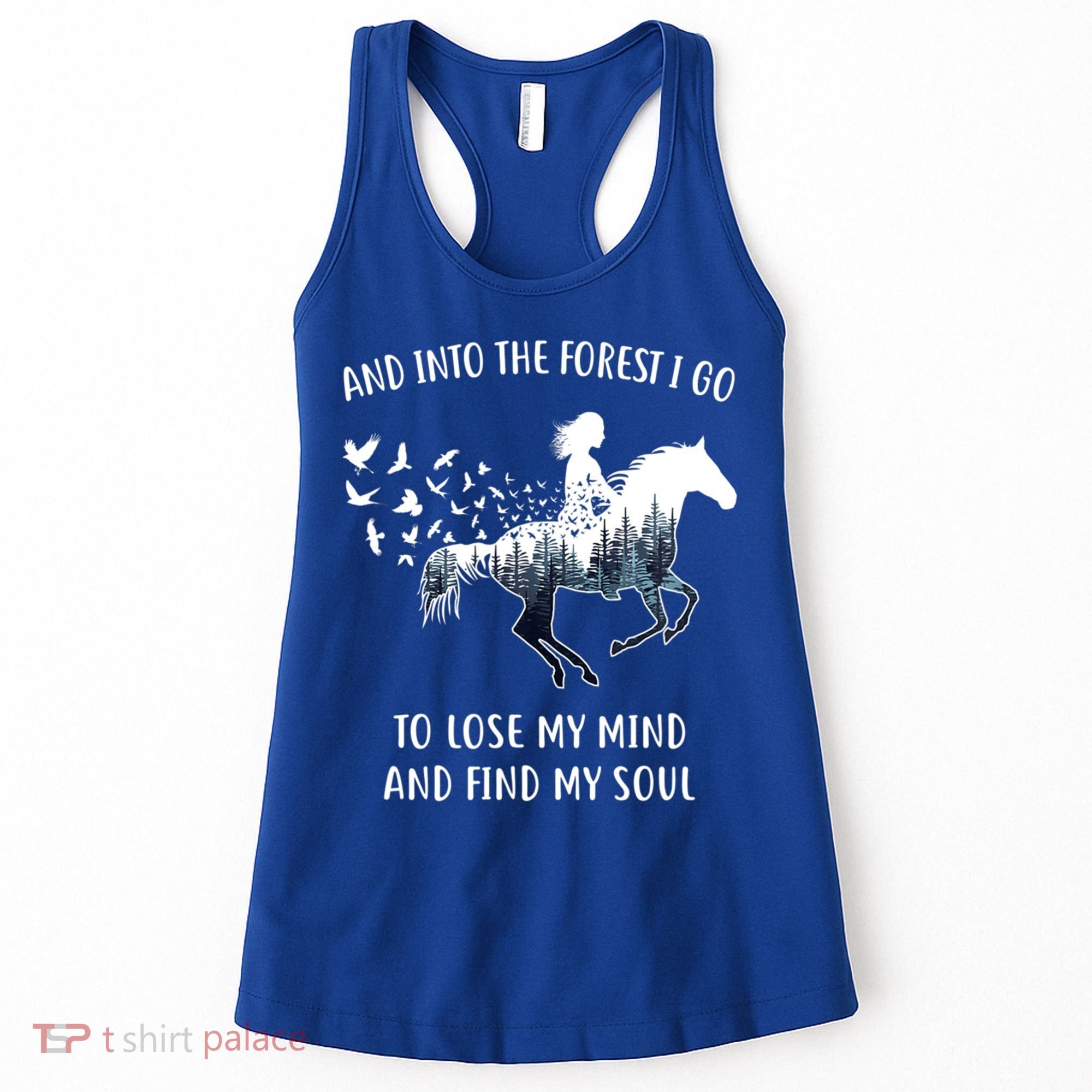Horse Into The Forest I Go Horse Riding Funny Gift Women's Tank Top