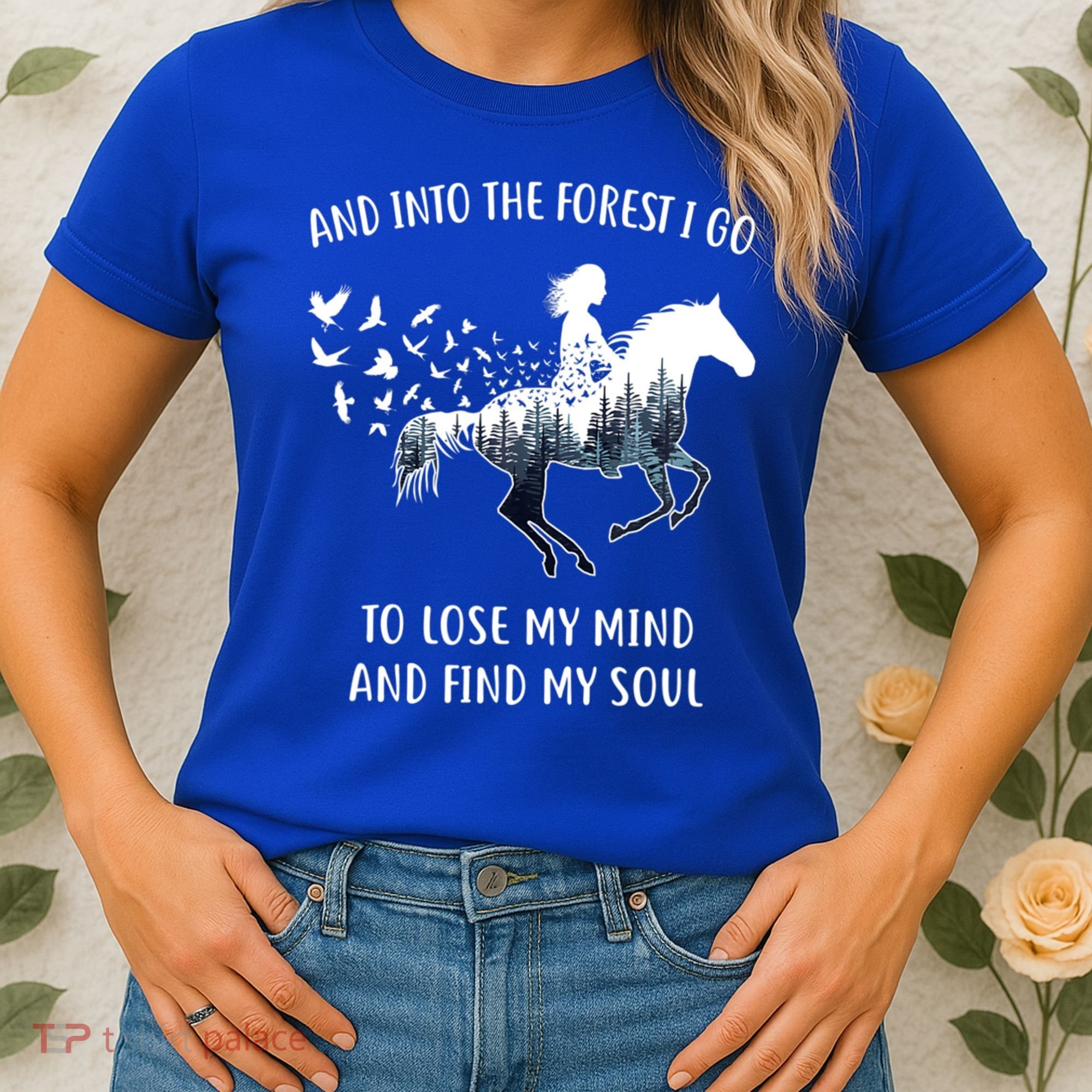 Horse Into The Forest I Go Horse Riding Funny Gift Women's T-Shirt