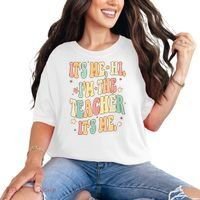 Hi Im The Teacher Its Me Funny Teacher Gift Comfort Colors T-Shirt thumb 0