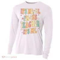 Hi Im The Teacher Its Me Funny Teacher Gift Cooling Performance Long Sleeve Crew thumb 0