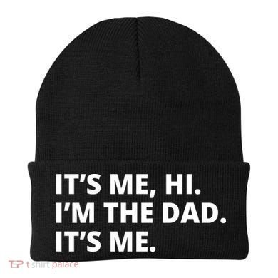 Hi I'm The Dad It's Me Funny Gift Beanie