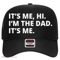 Hi I'm The Dad It's Me Funny Gift Hat thumb 0