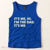 Hi I'm The Dad It's Me Funny Gift Tank Top thumb 2