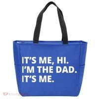 Hi I'm The Dad It's Me Funny Gift Tote Bag thumb 0