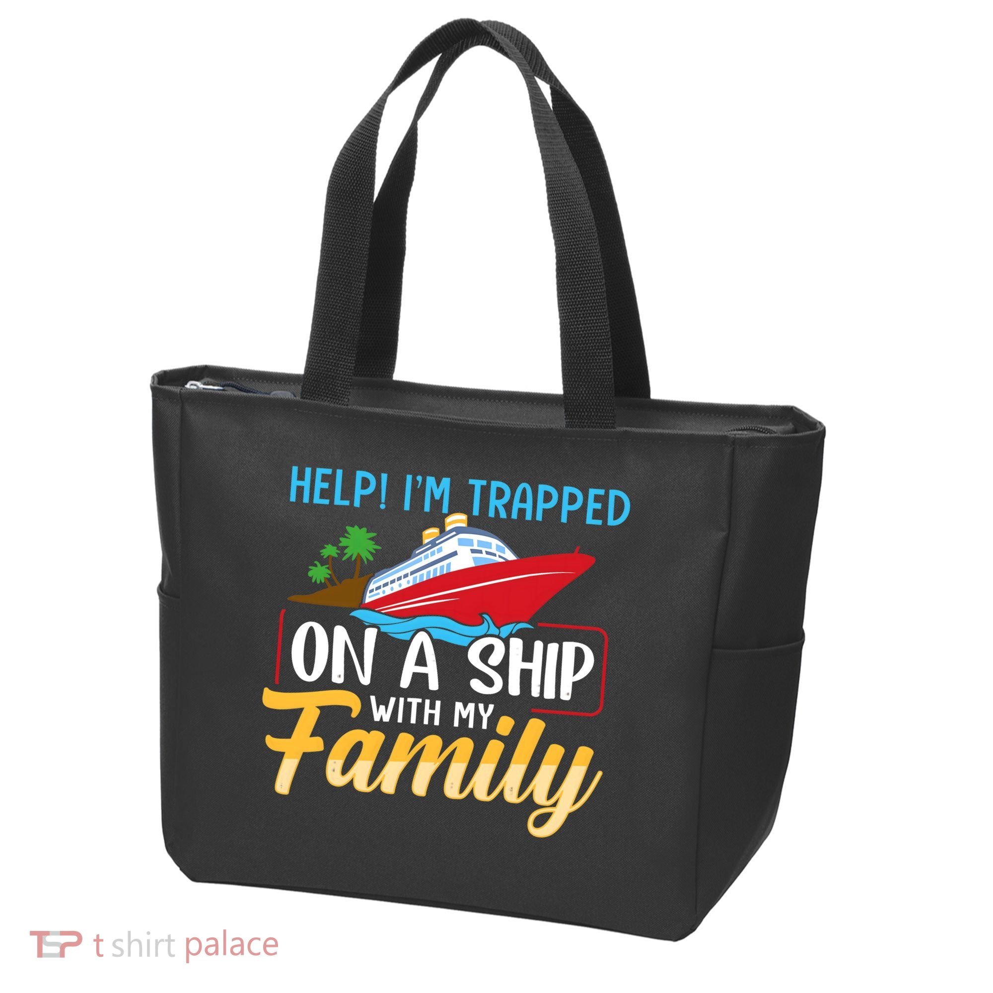 Help I'm Trapped On A Ship With My Family Family Cruise Trip Tote Bag