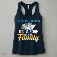 Help I'm Trapped On A Ship With My Family Cruise Women's Tank Top thumb 3