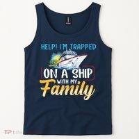 Help I'm Trapped On A Ship With My Family Cruise Tank Top thumb 2
