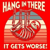 Hang In There It Gets Worse Santa Hat thumb 1