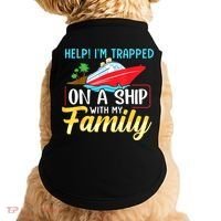 Help I'm Trapped On A Ship With My Family Family Cruise Trip Doggie Tank thumb 0