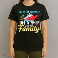 Help I'm Trapped On A Ship With My Family Family Cruise Trip T-Shirt thumb 4