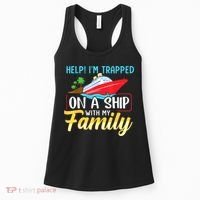 Help I'm Trapped On A Ship With My Family Family Cruise Trip Women's Tank Top thumb 0