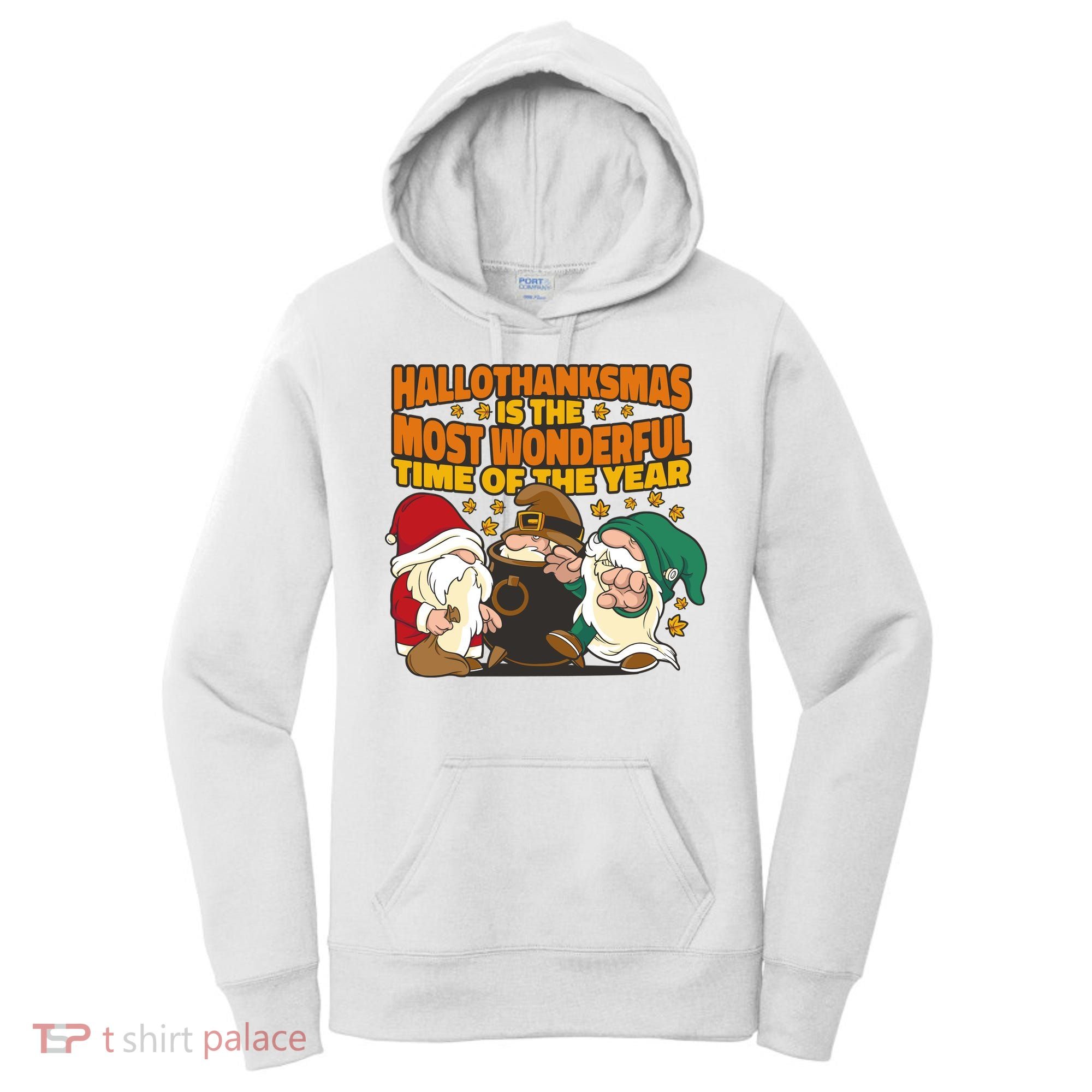 Hallothanksmas Is The Most Wonderful Time Of The Year Holiday Gnomes Women's Hoodie