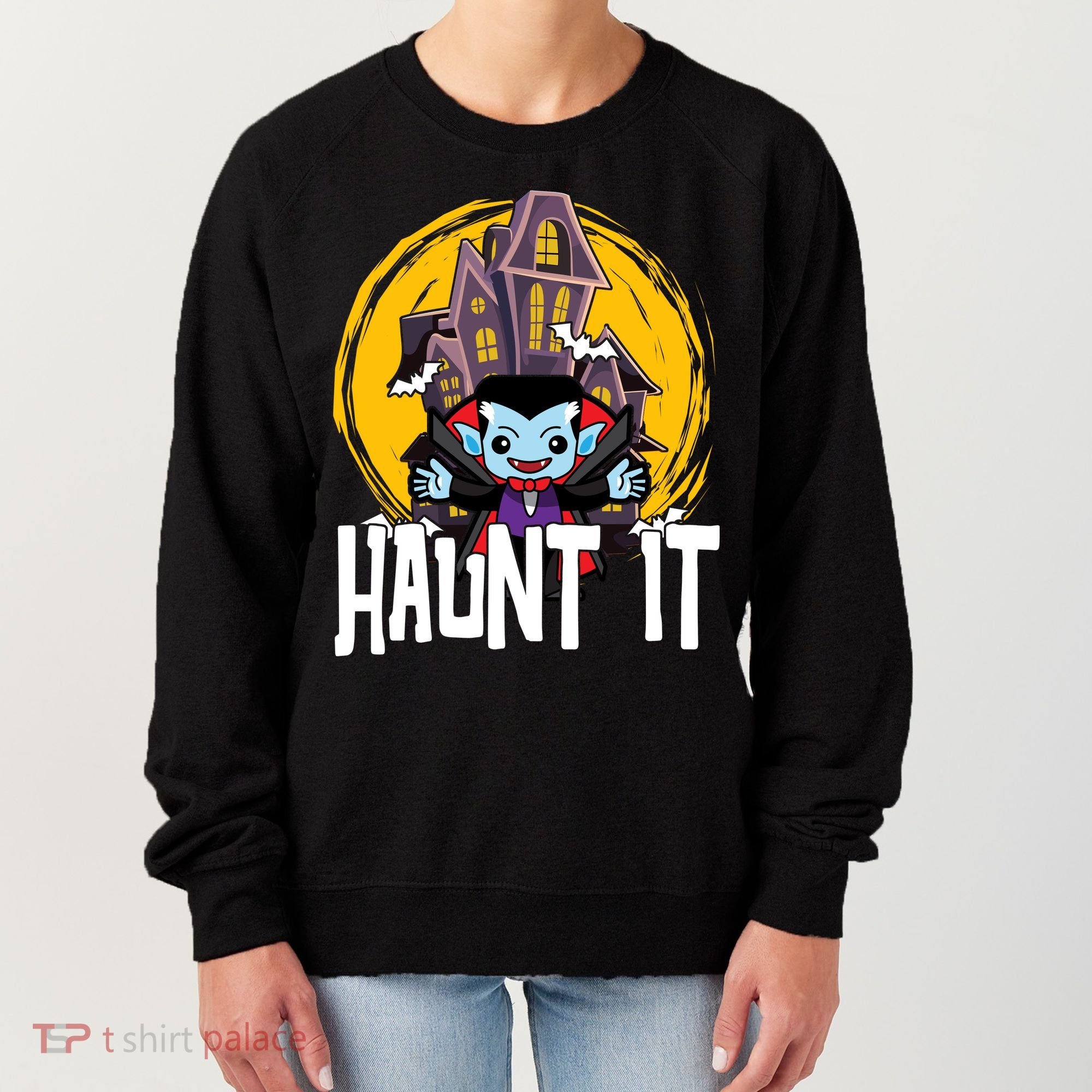 Haunt It Vampire Spooky Halloween Women's Sweatshirt