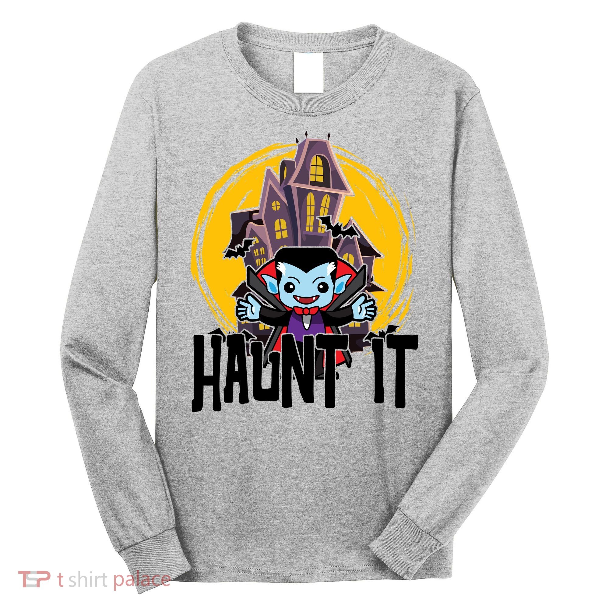 Haunt It Vampire Spooky Halloween Long Sleeve Shirt