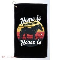 Home Is Where My Horse Is Golf Towel thumb 0