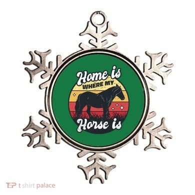 Home Is Where My Horse Is Ornament