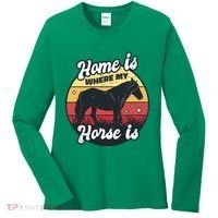 Home Is Where My Horse Is Women's Long Sleeve Shirt thumb 0
