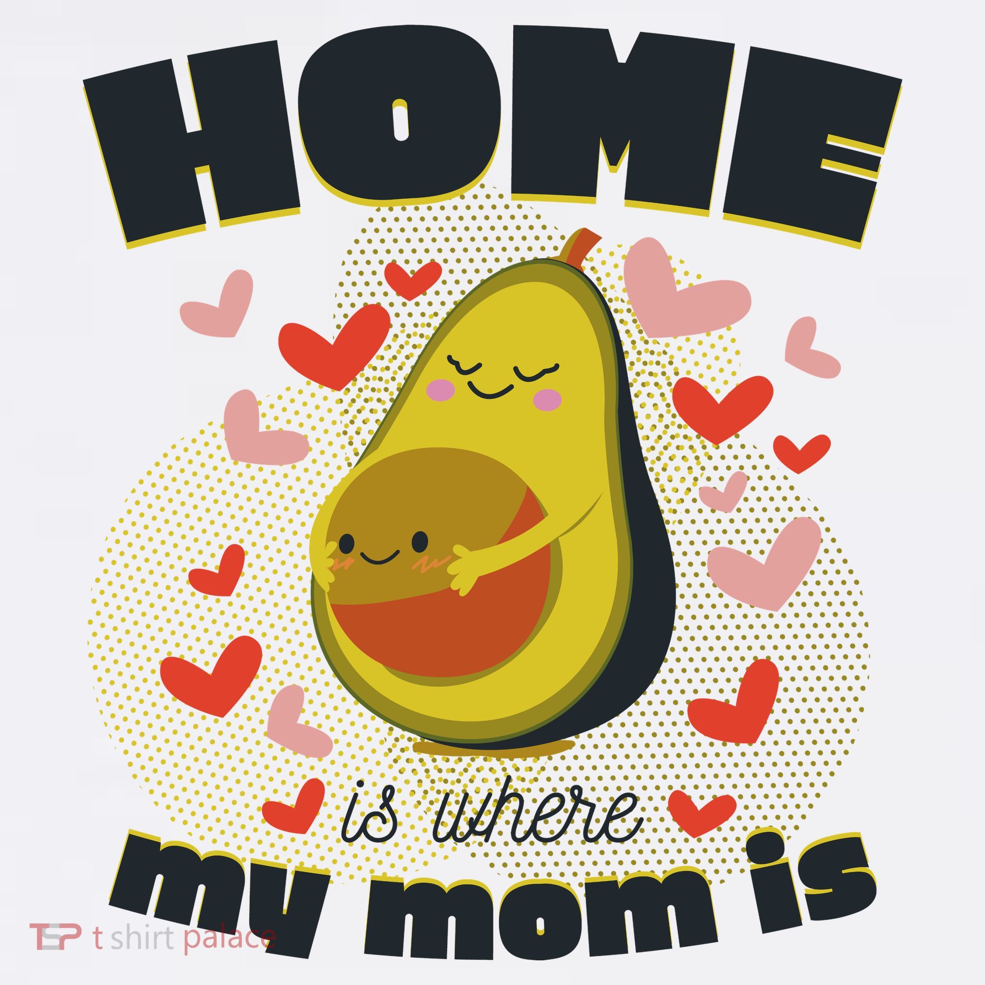 Home Is Where My Mom Is Pregnant Avocado Hoodie