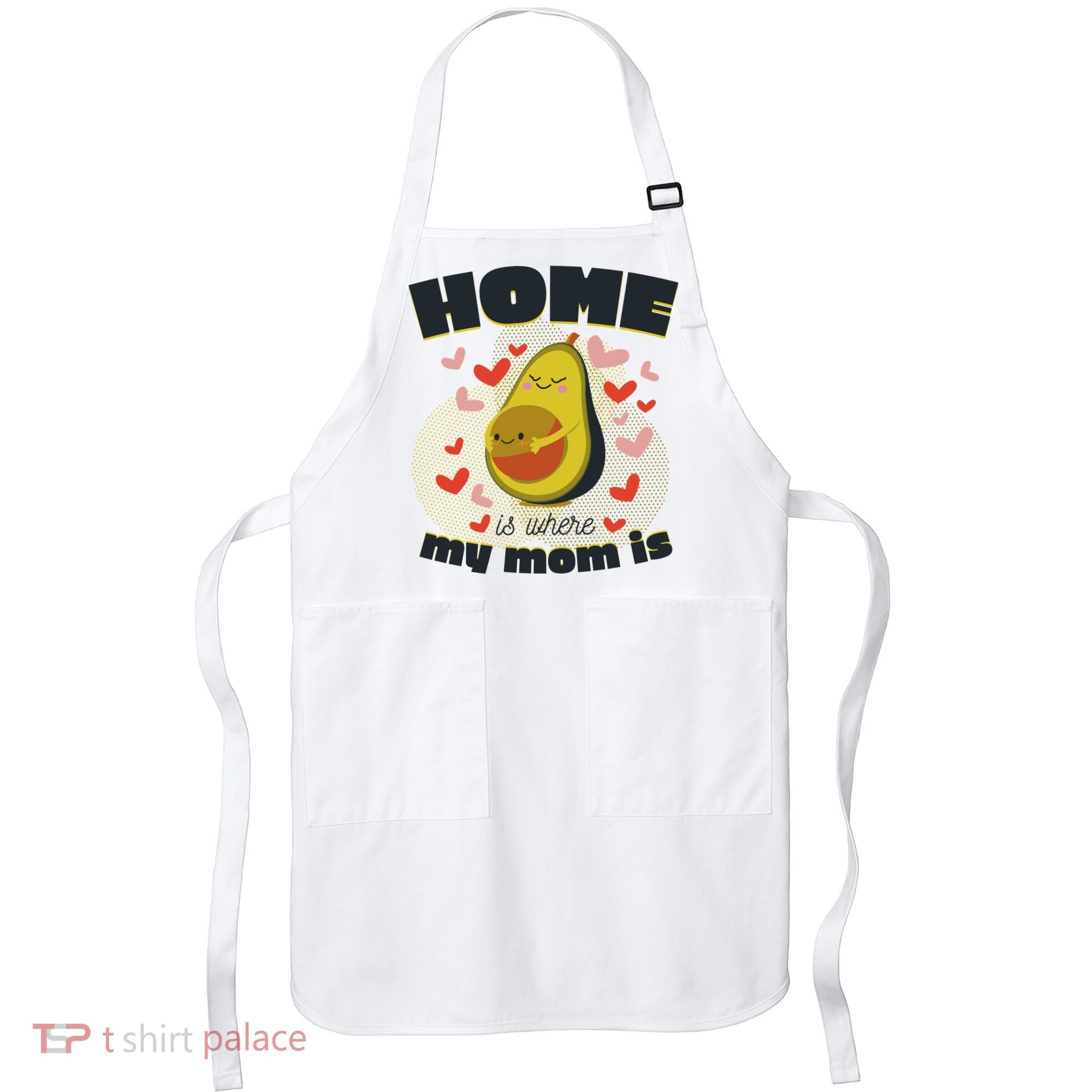 Home Is Where My Mom Is Pregnant Avocado Apron