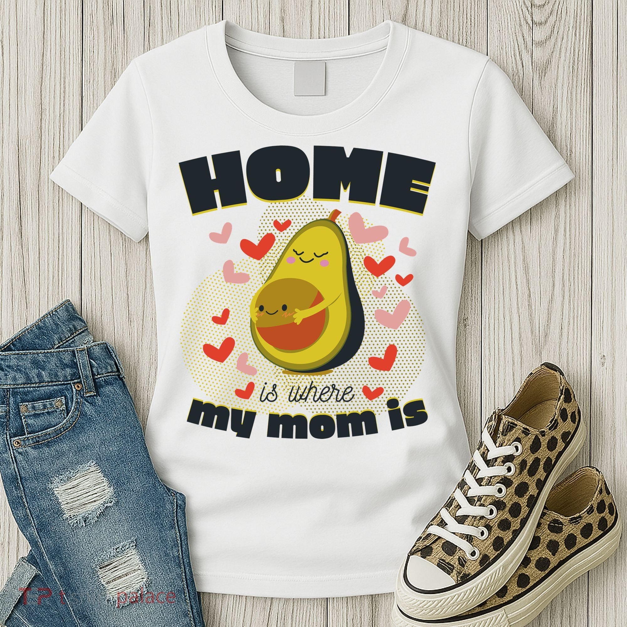 Home Is Where My Mom Is Pregnant Avocado Women's T-Shirt