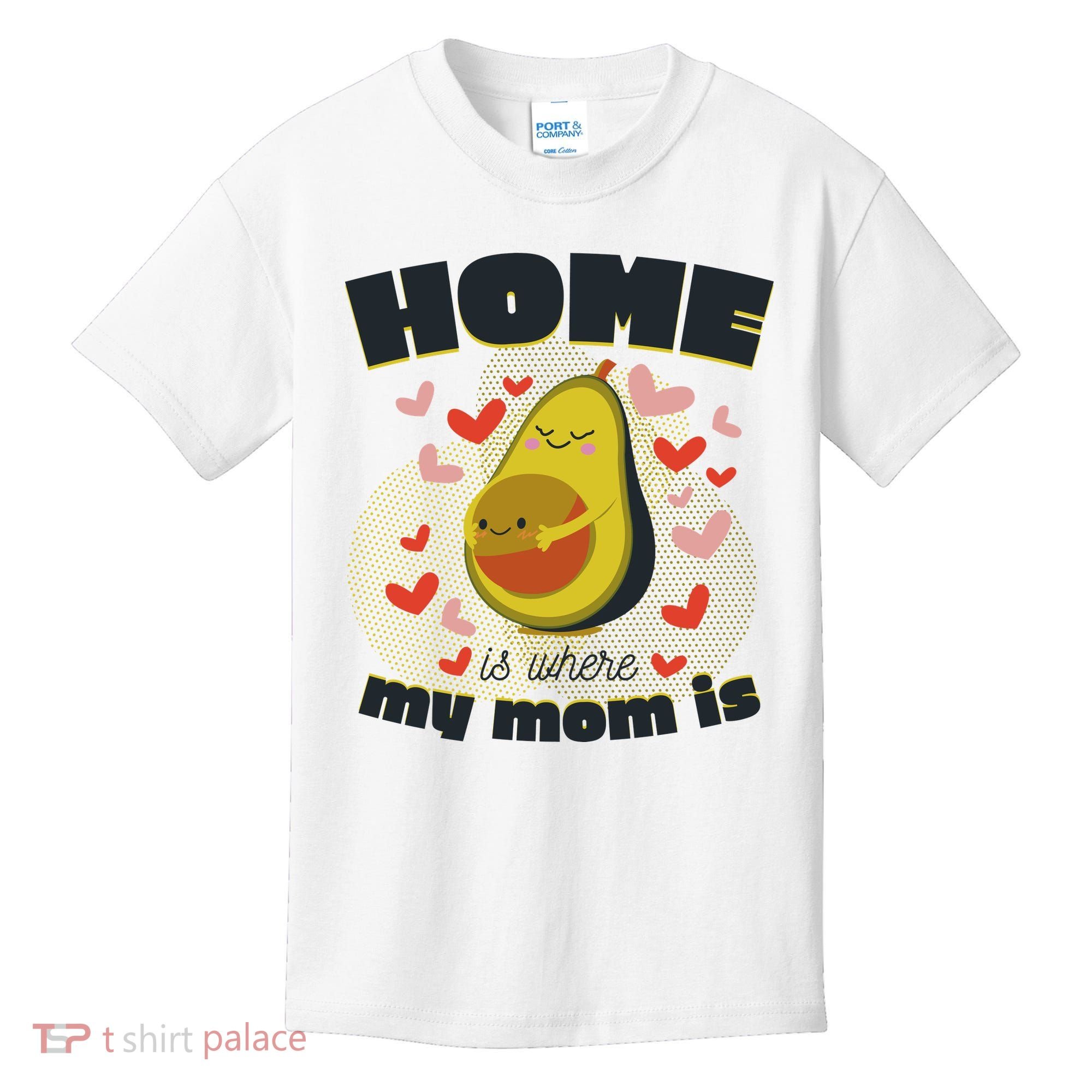 Home Is Where My Mom Is Pregnant Avocado Kids T-Shirt