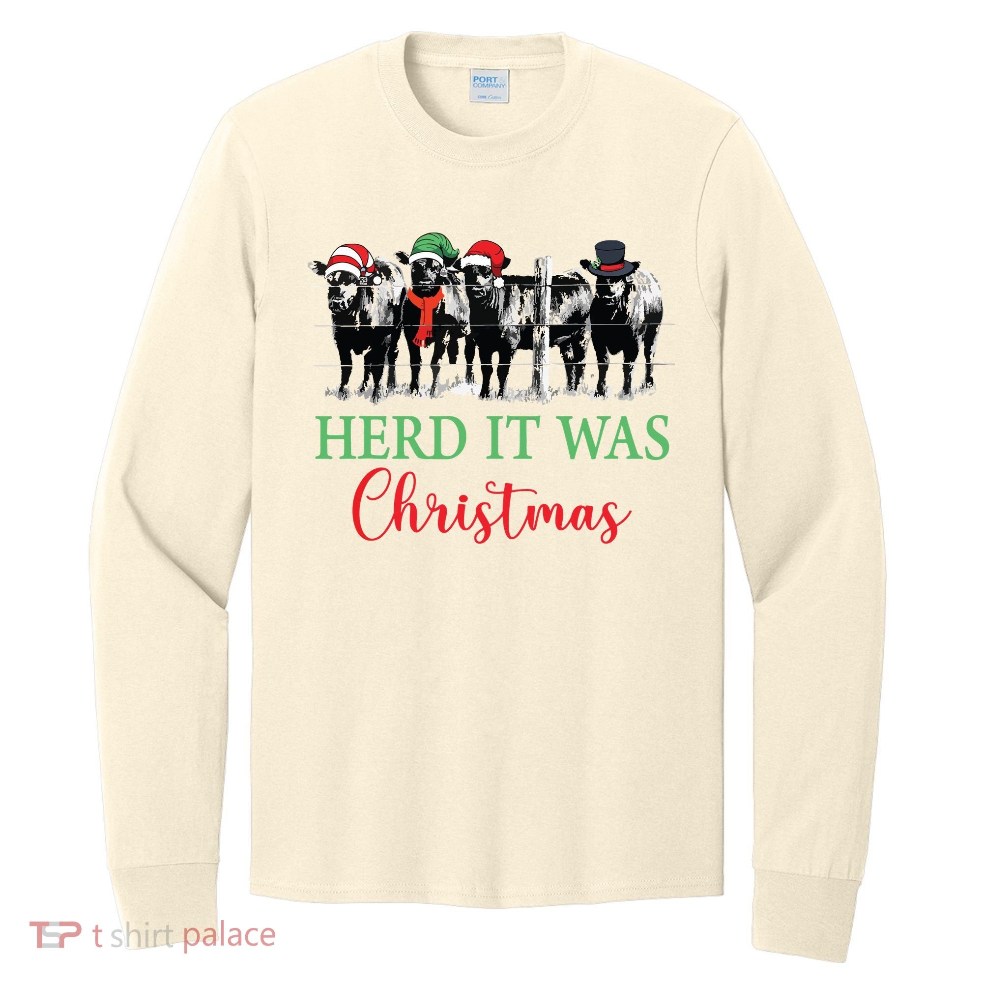 Herd It Was Christmas Cute Christmas Cow Heifer Lover Farmer Long Sleeve Shirt