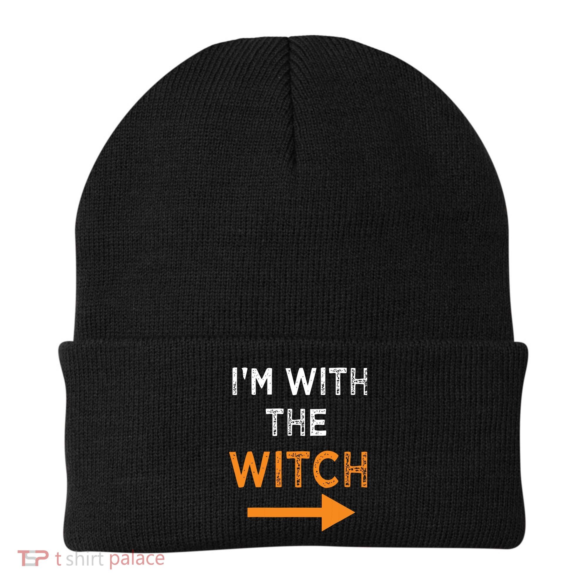 Halloween I'm With The Witch Funny Halloween Beanie