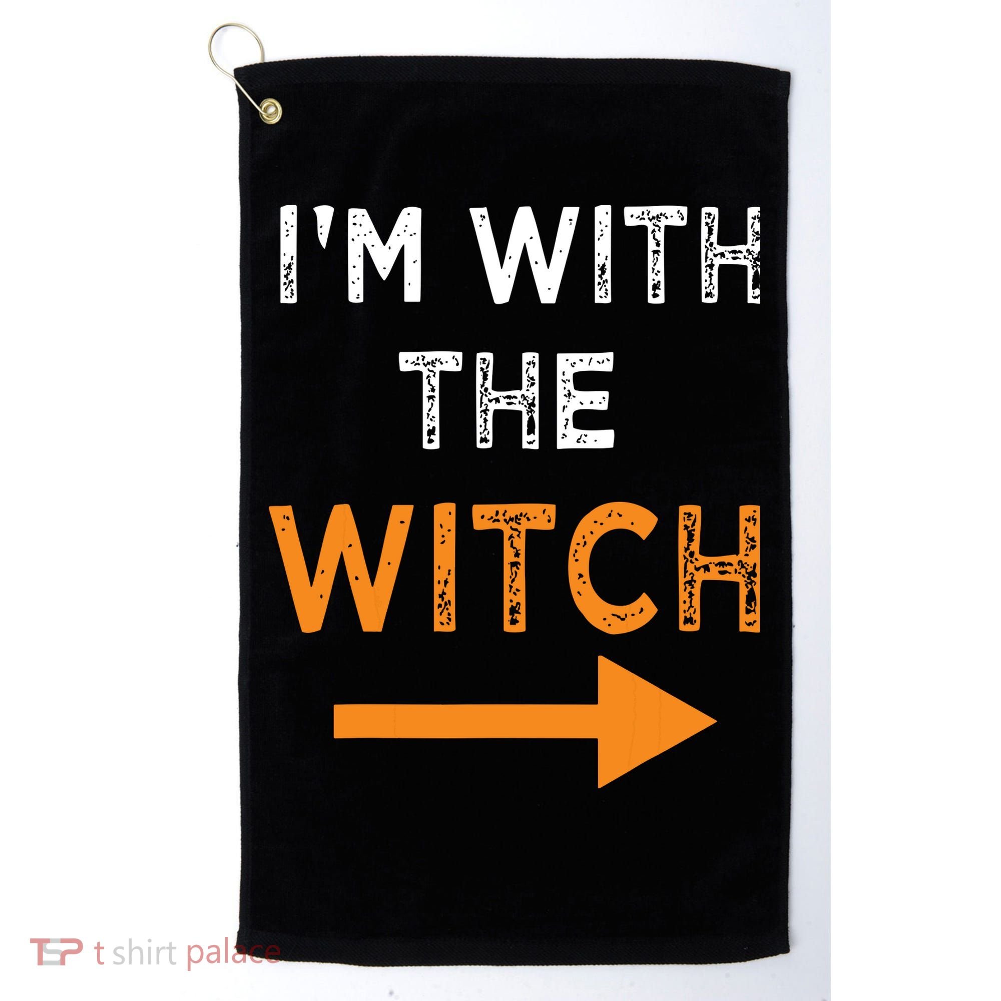 Halloween I'm With The Witch Funny Halloween Golf Towel