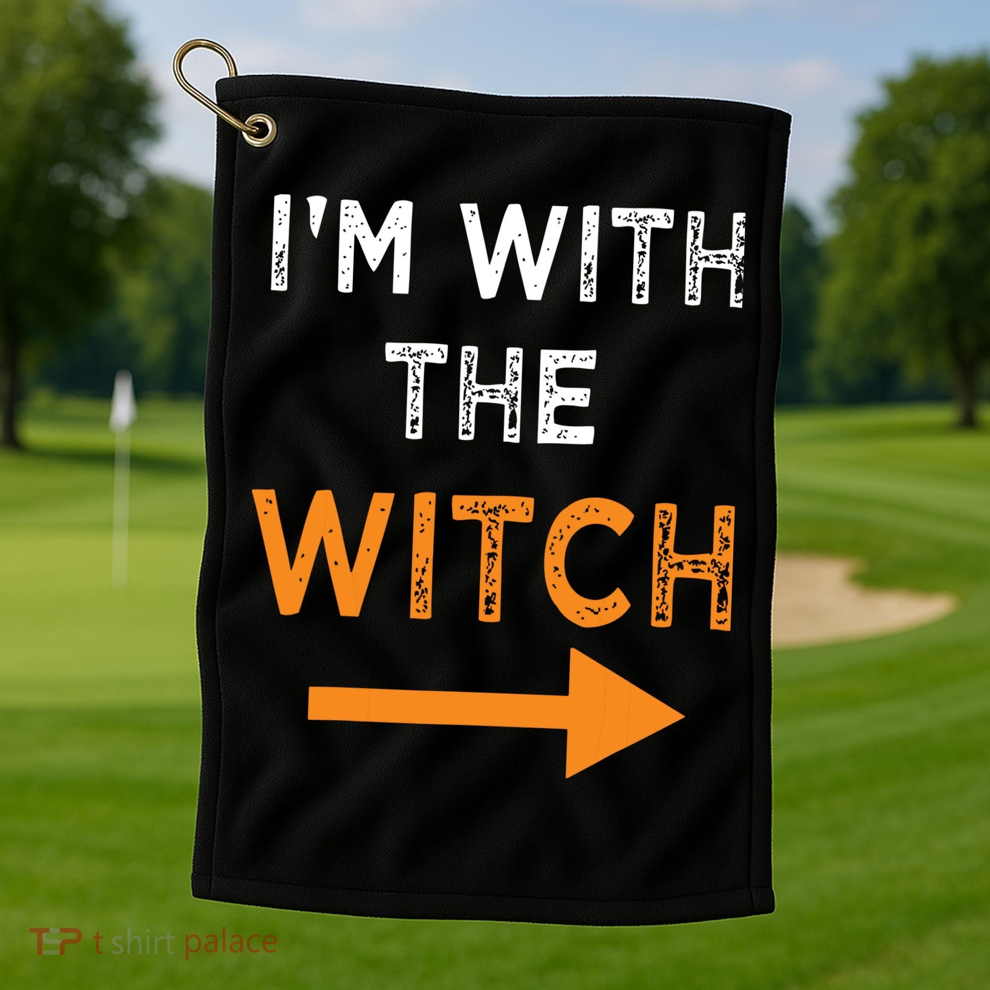 Halloween I'm With The Witch Funny Halloween Golf Towel