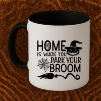Home Is Where You Park Your Broom Coffee Mug thumb 2