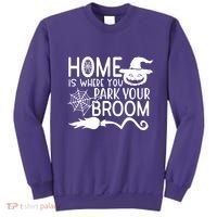 Home Is Where You Park Your Broom Sweatshirt thumb 0