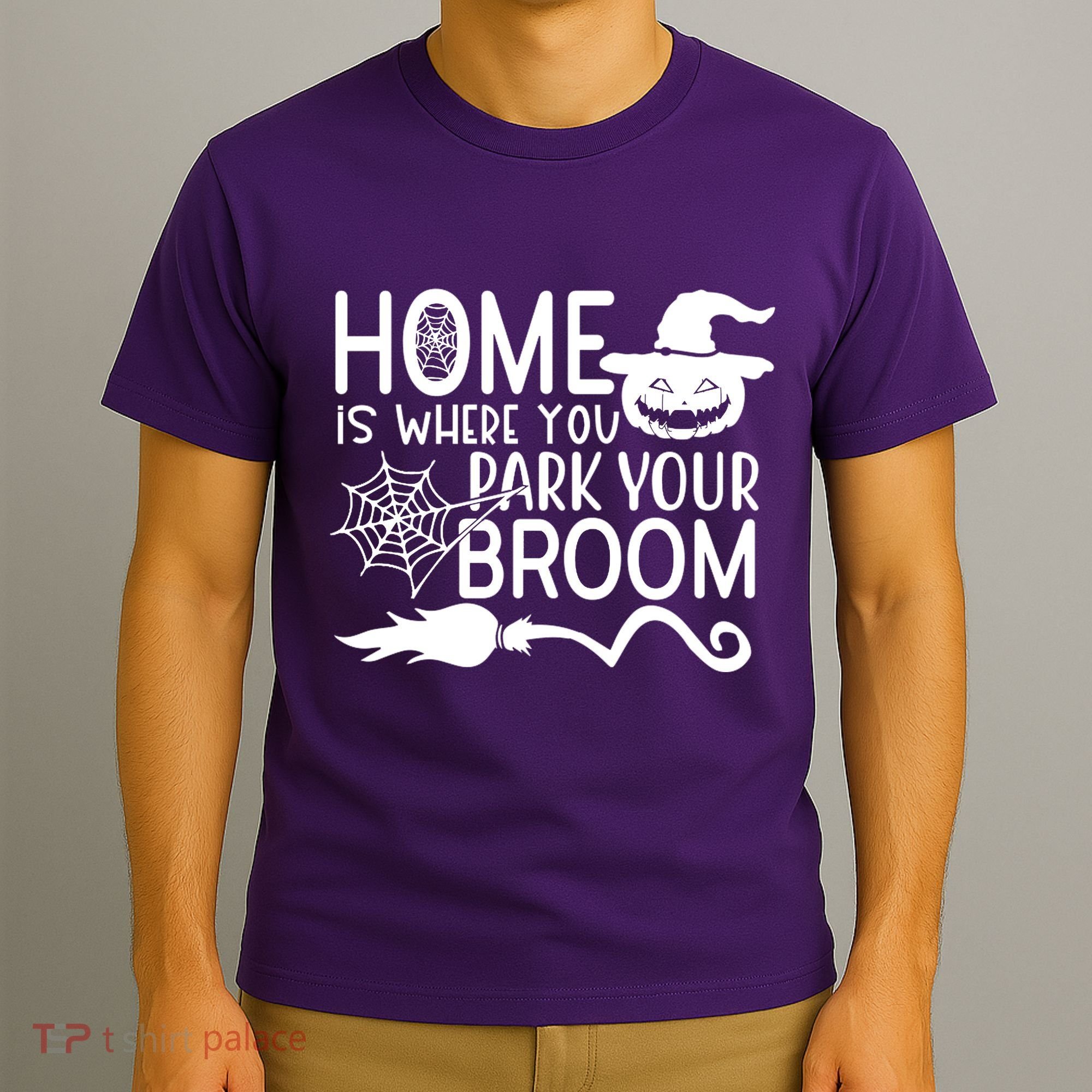 Home Is Where You Park Your Broom T-Shirt