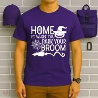Home Is Where You Park Your Broom T-Shirt thumb 6