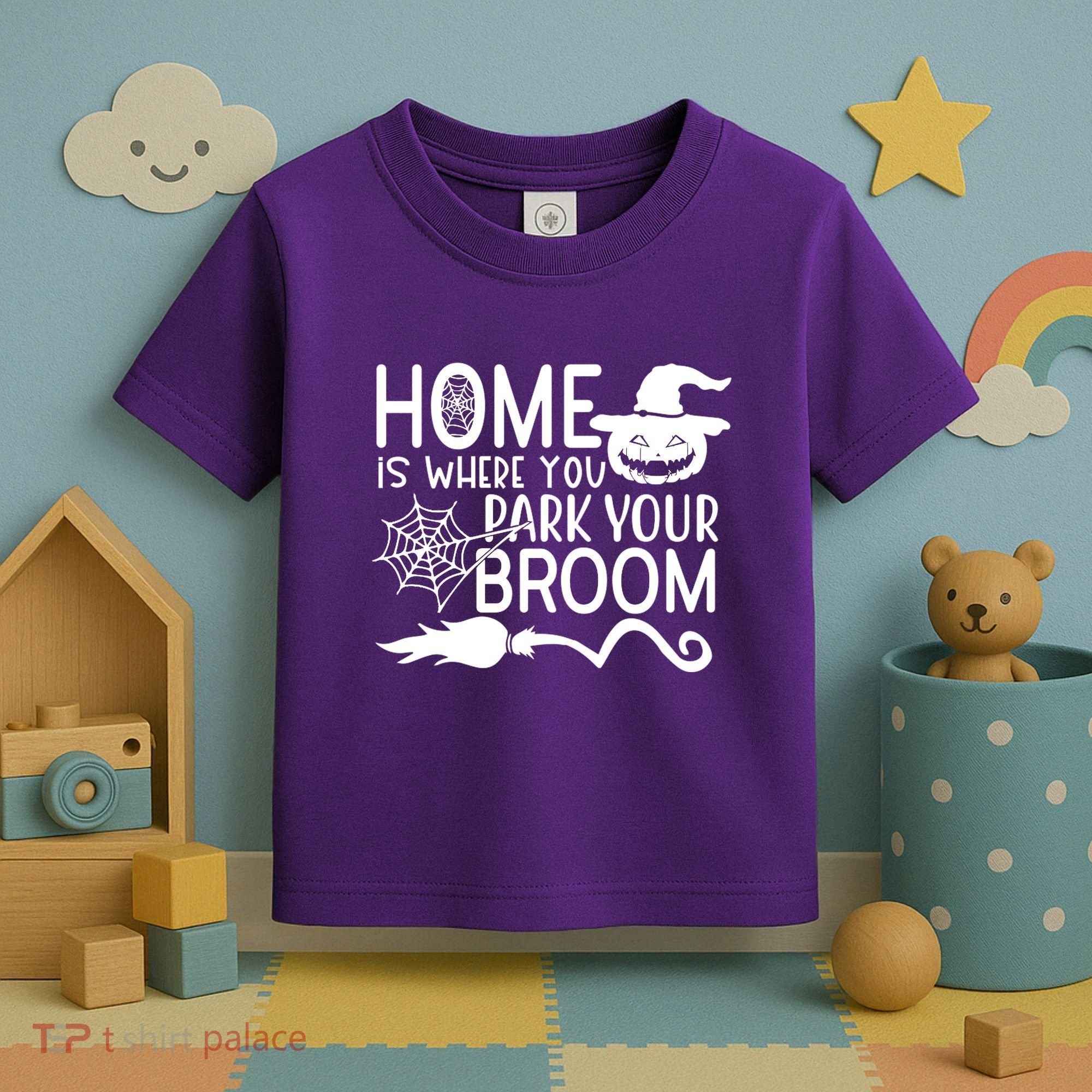 Home Is Where You Park Your Broom Toddler T-Shirt
