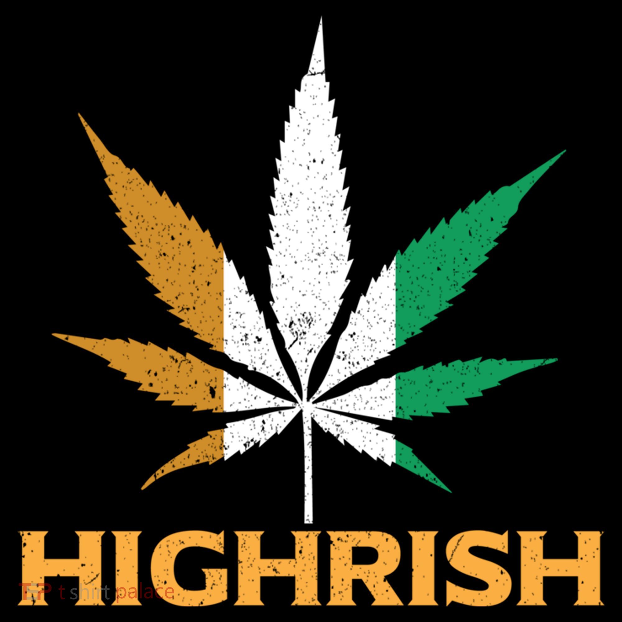 Highrish Irish Weed Leaf St Pattys Day Cool Stoner Cool Gift Women's Hoodie