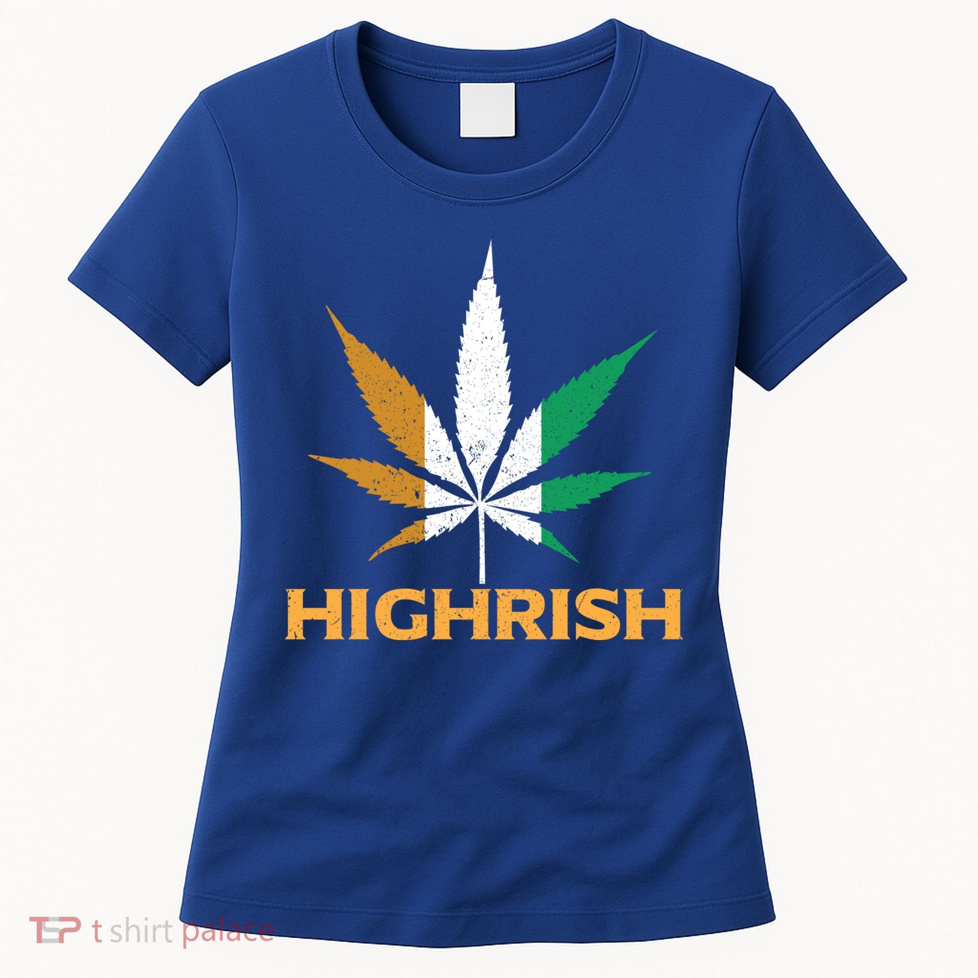 Highrish Irish Weed Leaf St Pattys Day Cool Stoner Cool Gift Women's T-Shirt