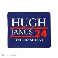 Hugh Janus 24 For President Funny 2024 Election Mousepad thumb 0