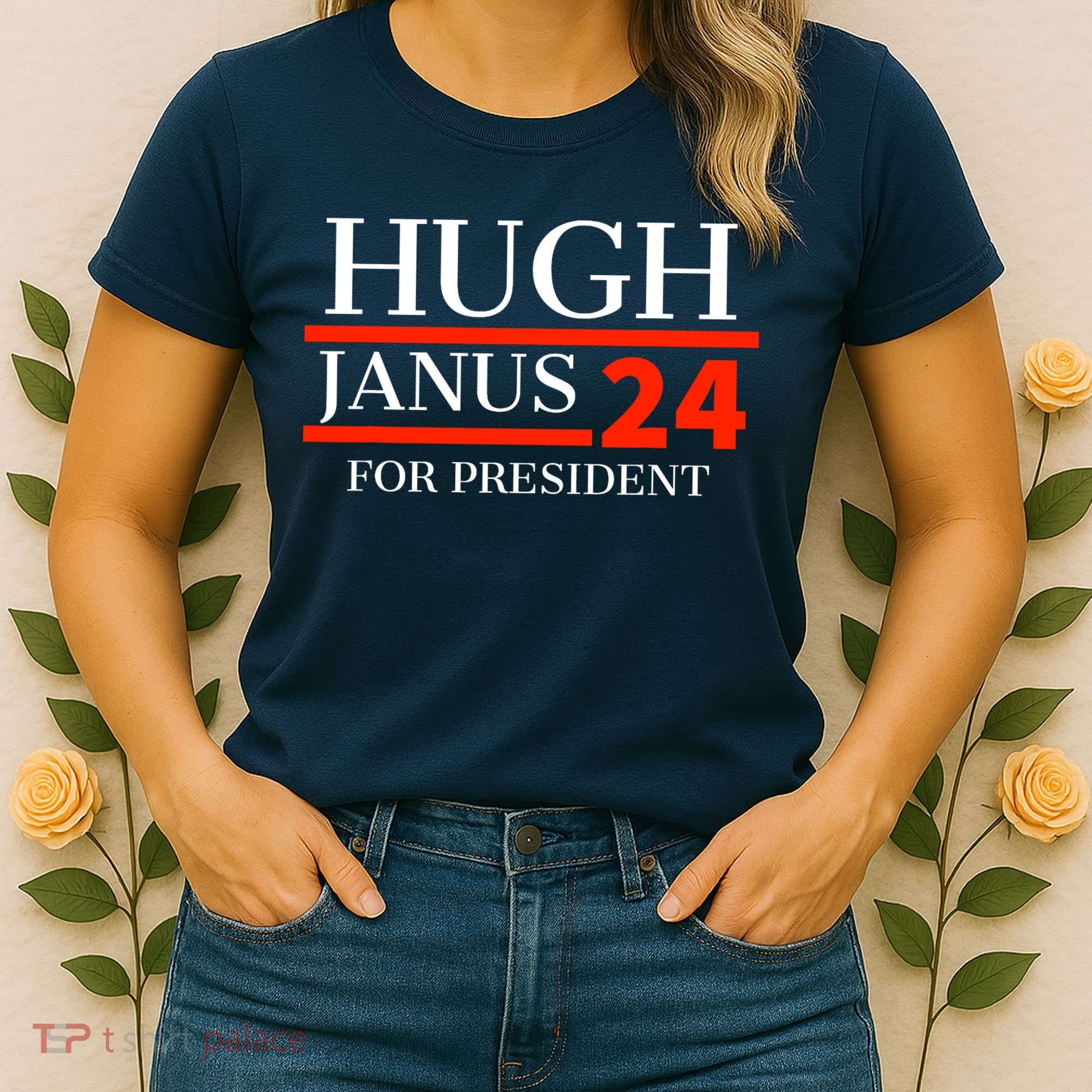 Hugh Janus 24 For President Funny 2024 Election Women's T-Shirt