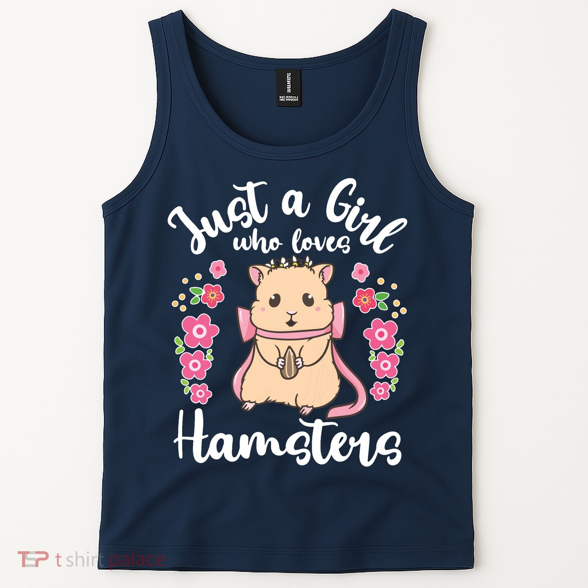 Hamster Just A Girl Who Loves Hamsters Tank Top