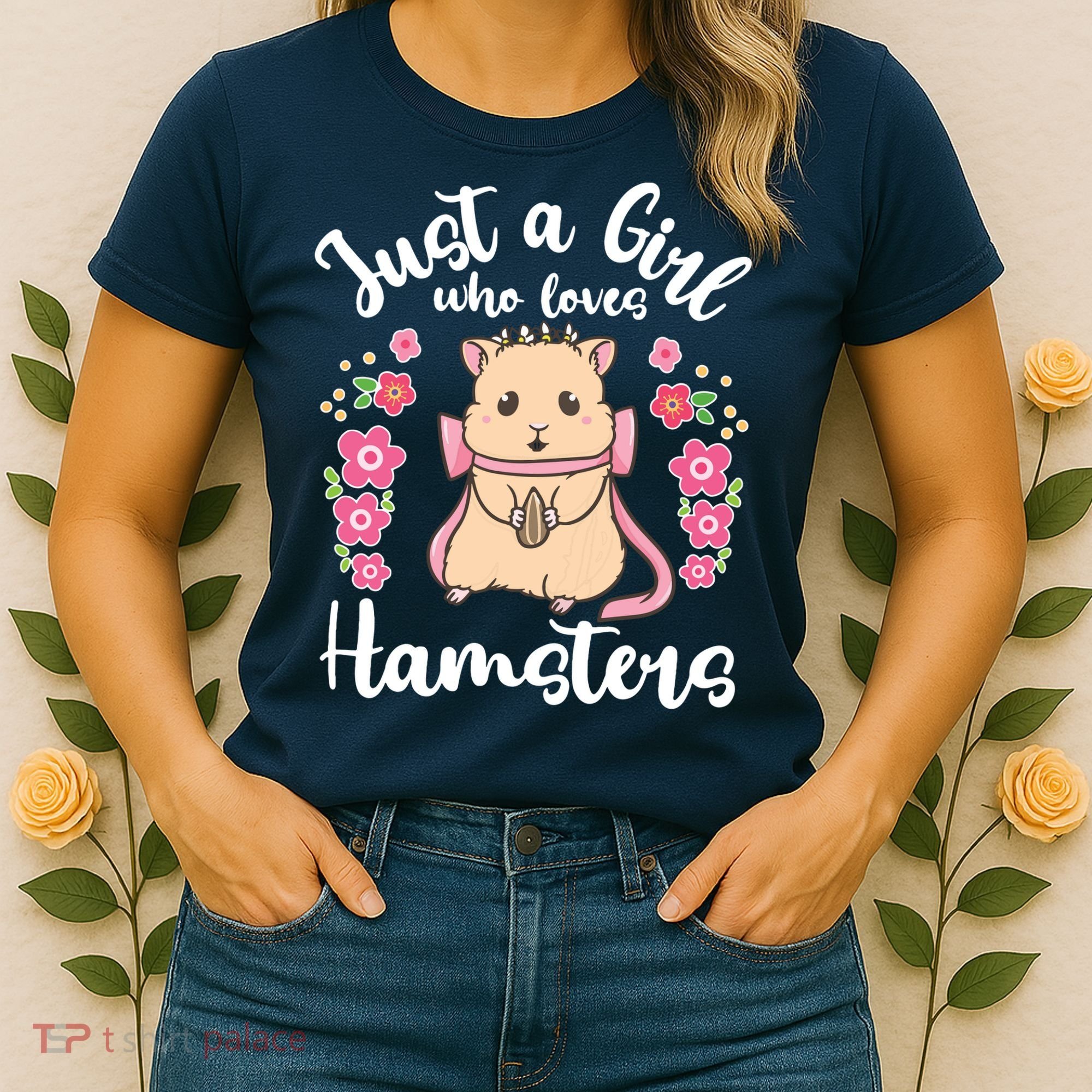 Hamster Just A Girl Who Loves Hamsters Women's T-Shirt