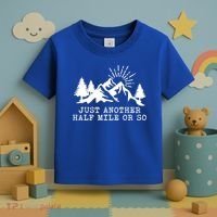 Hiking Just Another Half Mile Or So Funny Hiker Matching Gift Toddler T-Shirt thumb 3