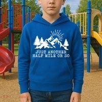 Hiking Just Another Half Mile Or So Funny Hiker Matching Gift Kids Hoodie thumb 2